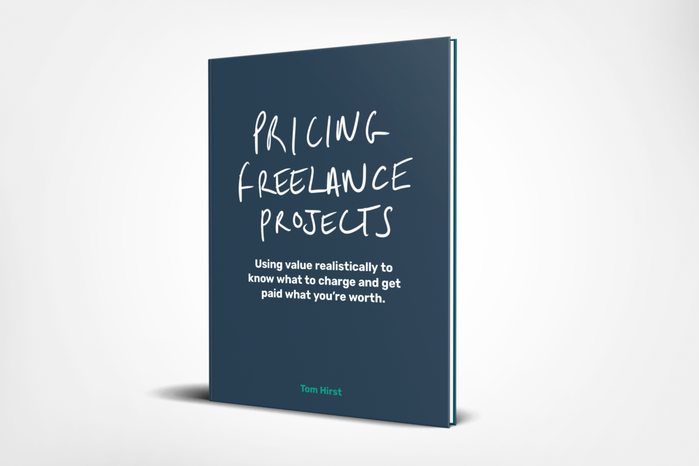 Pricing Freelance Projects by Tom Hirst